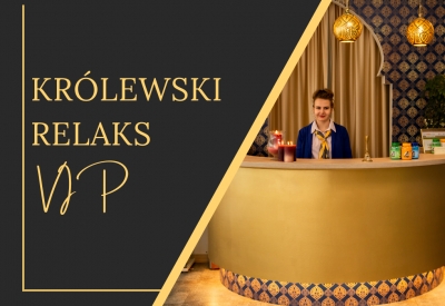 KRÓLEWSKI RELAKS VIP